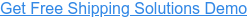 Get Free Shipping Solutions Demo