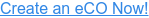 Create an eCO Now!
